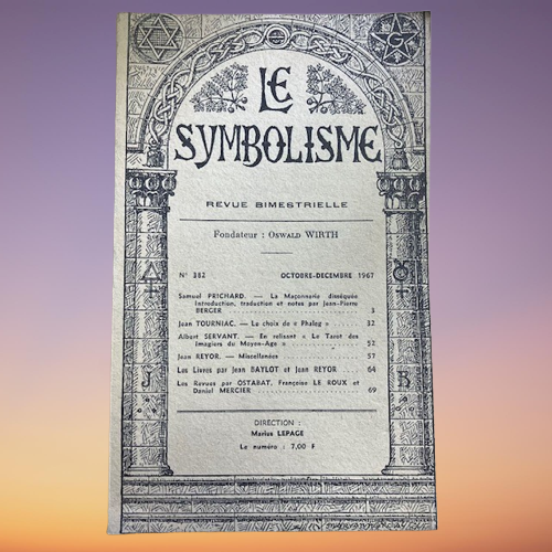 Livre Le Symbolisme Revue Bimestrielle, Numéro 382, Fondateur Oswald Wirth