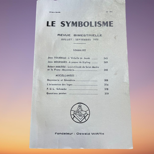 Livre Le Symbolisme Revue Bimestrielle, Numéro 394, Fondateur Oswald Wirth
