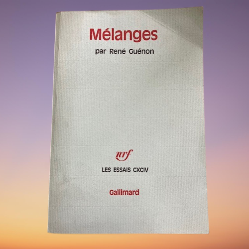 Livre Mélanges De René Guénon