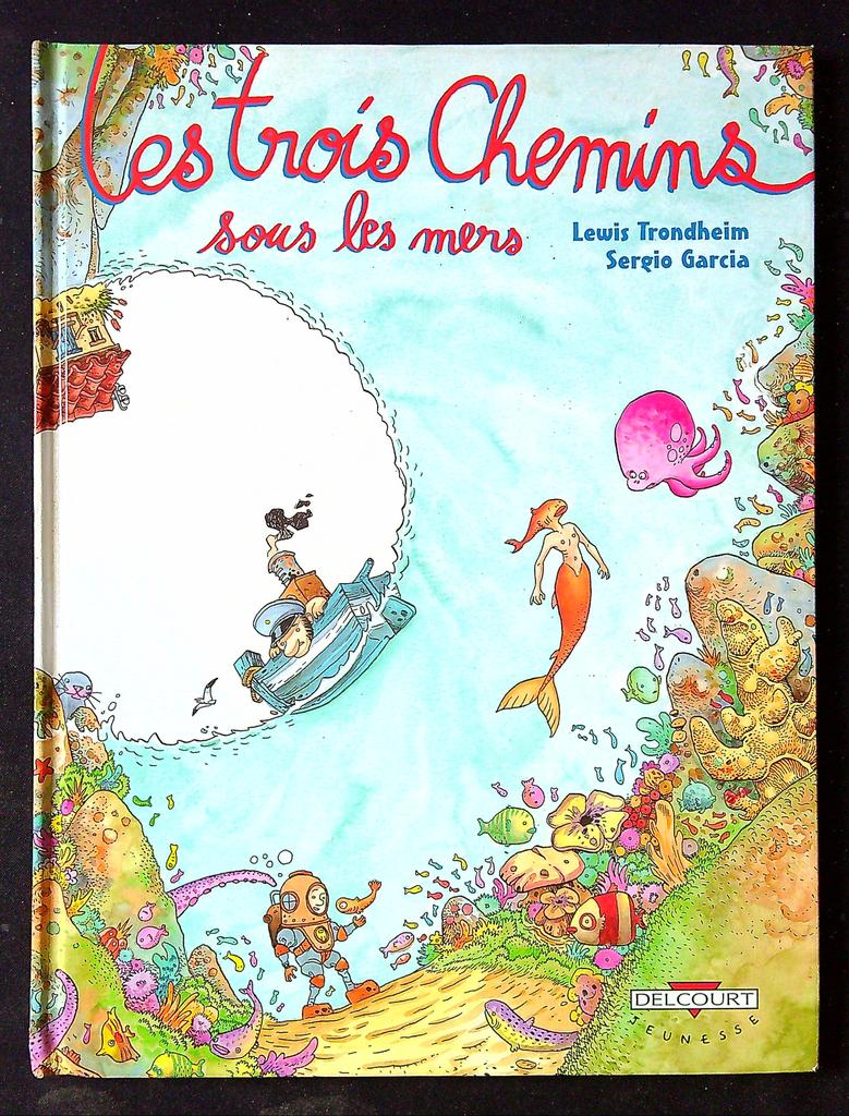 Livre Les trois Chemins sous les mers Delcourt bleu