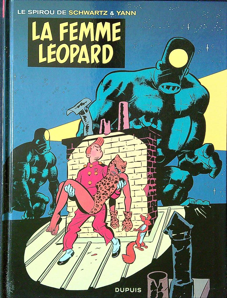 Bd Spirou La Femme Léopard Schwartz & Yann