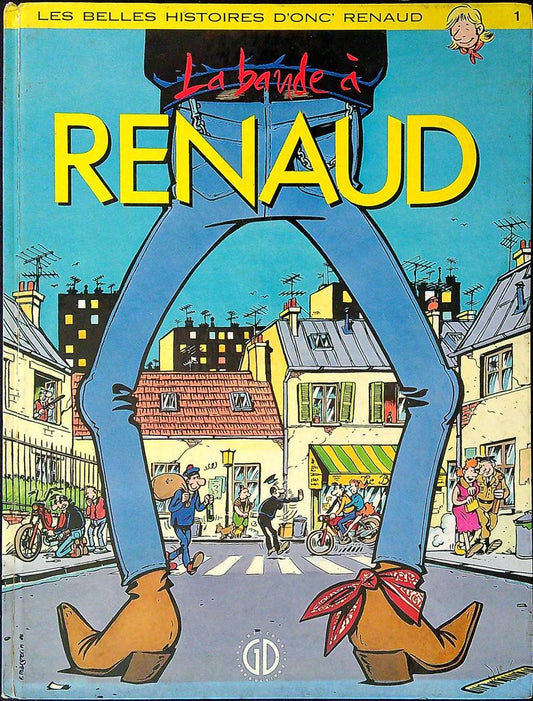 Bd – La Bande à Renaud – Bd de collection – Édition originale 1986