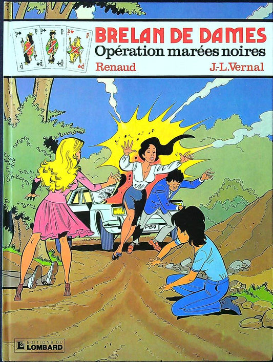 Bd Brelan de Dames Opération marées noires Renaud Lombard