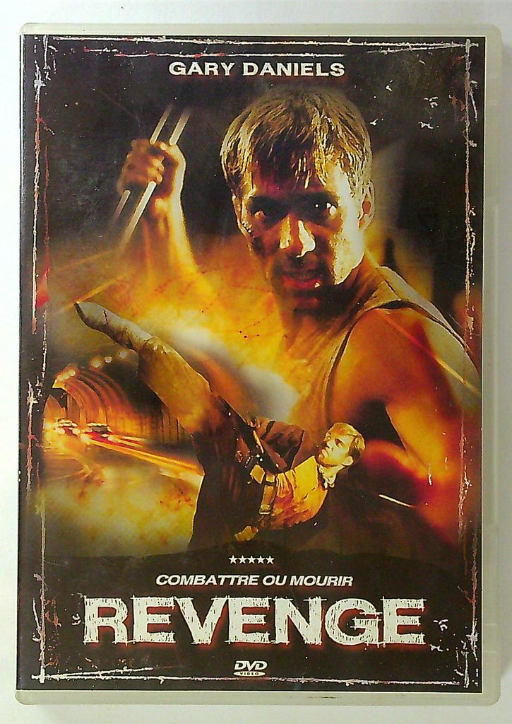 Dvd Revenge Gary Daniels Combattre ou mourir