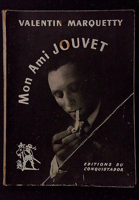 Livre – Valentin Marquetty – Littérature – Mon Ami Jouvet