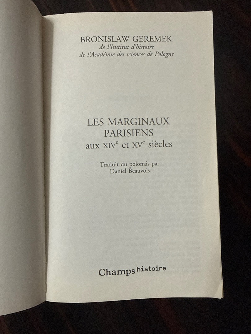 Livre – Bronislaw Geremek – Histoire – Les marginaux parisiens