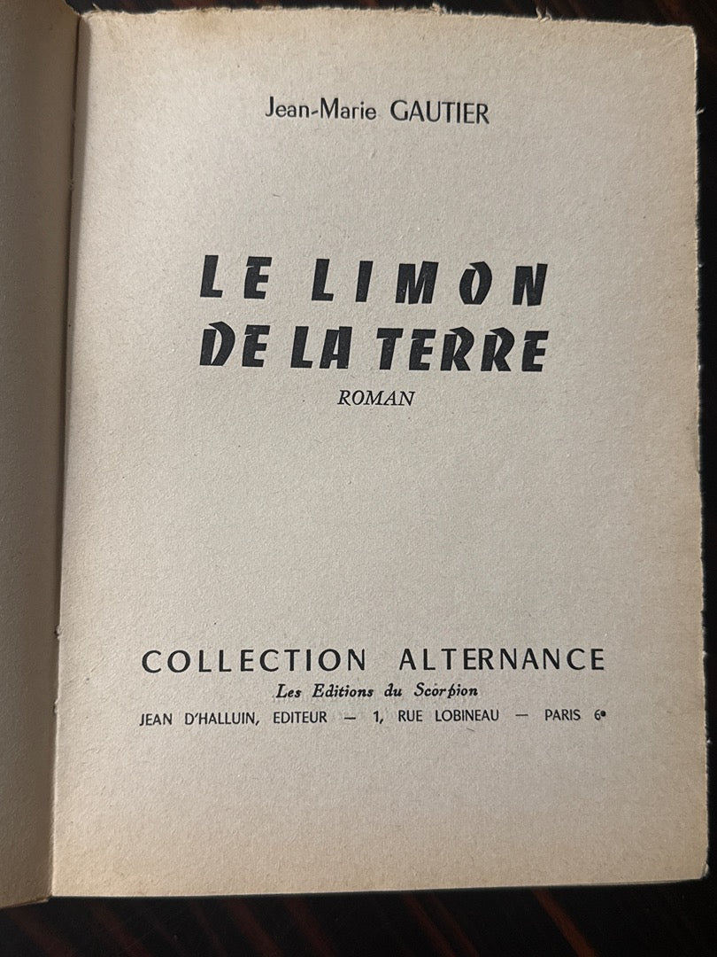 Livre – Le Limon de la Terre – Roman – Édition 1958
