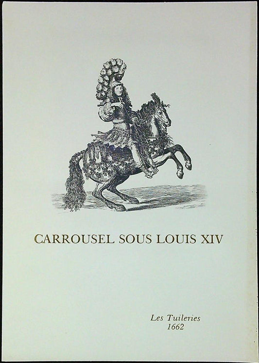 Carrousel Sous Louis Xiv Enveloppe Dépliant Timbre 1er jour Encart Fdc Yvert et Tellier
