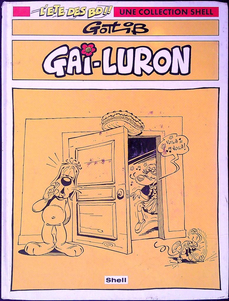 Bd – Gai-luron Gotlib Shell – Livre – Édition promotionnelle vintage