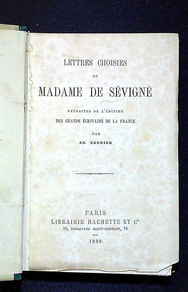 Livre - Madame De Sévigné - Lettres Choisies - Édition 1888