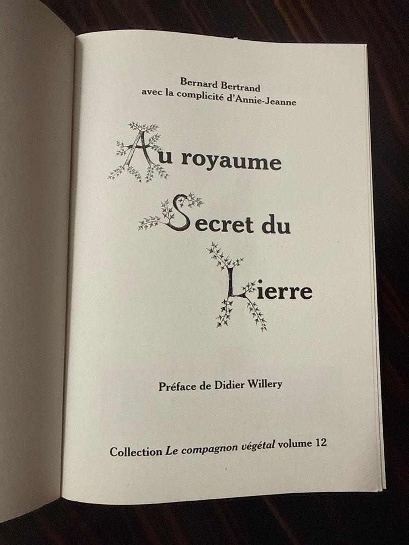 Livre – Au royaume secret du Lierre – Nature – Botanique