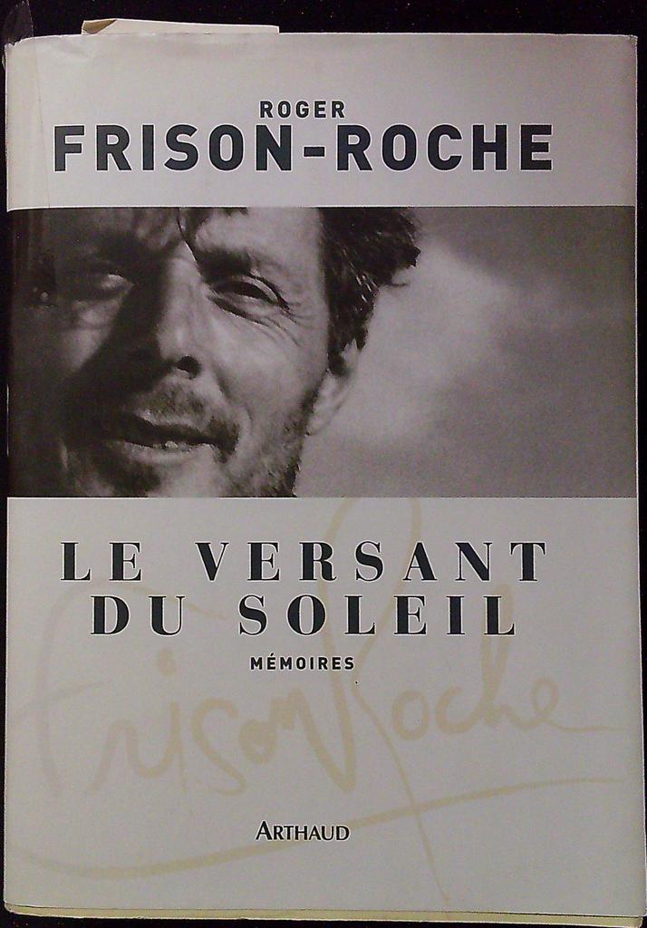 Livre – Roger Frison-roche – Non-fiction – Le Versant du Soleil
