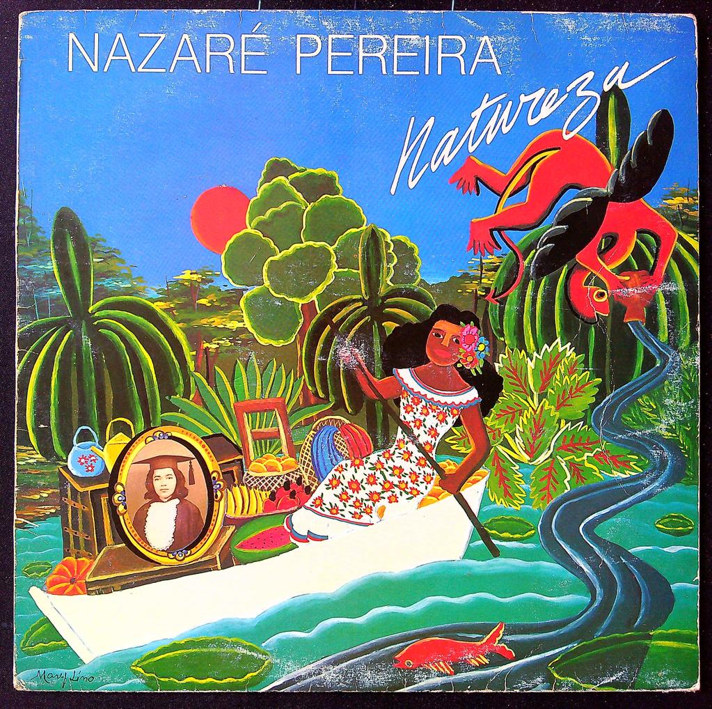 Vinyle Nazaré Pereira – Natureza – Musique – Brésil