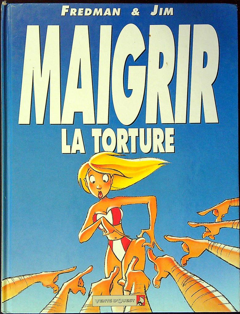 Bd – Vents d'ouest Fredman & Jim – Comics & Manga – Maigrir la torture