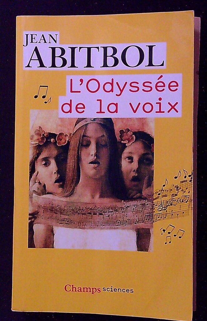Livre – Jean Abitbol – Non-fiction – L'odyssée de la voix