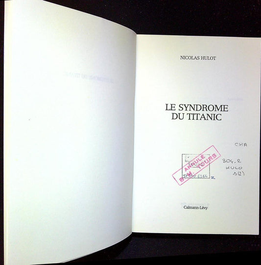 Livre – Nicolas Hulot – Essai écologie – Le syndrome du Titanic