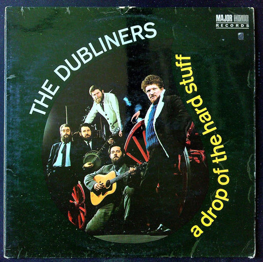 vinyle The Dubliners A Drop Of The Hard Stuff Major Minor