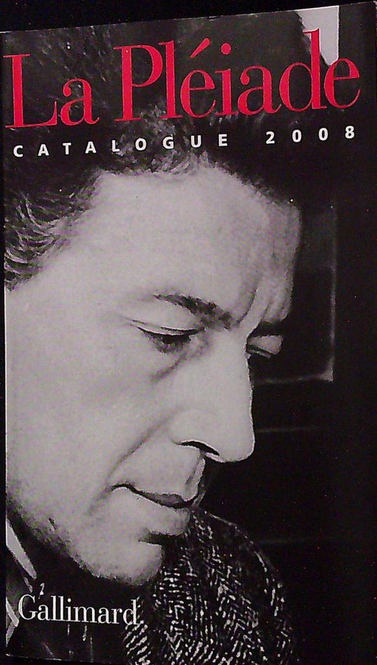 Catalogue La Pléiade – Gallimard 2008 – Livre – Collection