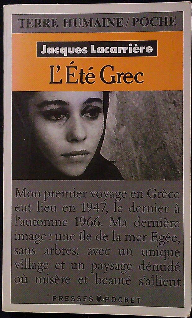 Livre – L'été Grec de Jacques Lacarrière – Littérature – Édition Poche