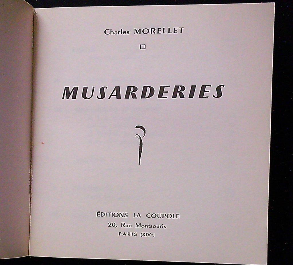 Livre – Charles Morellet – Musarderies – Envoi autographe