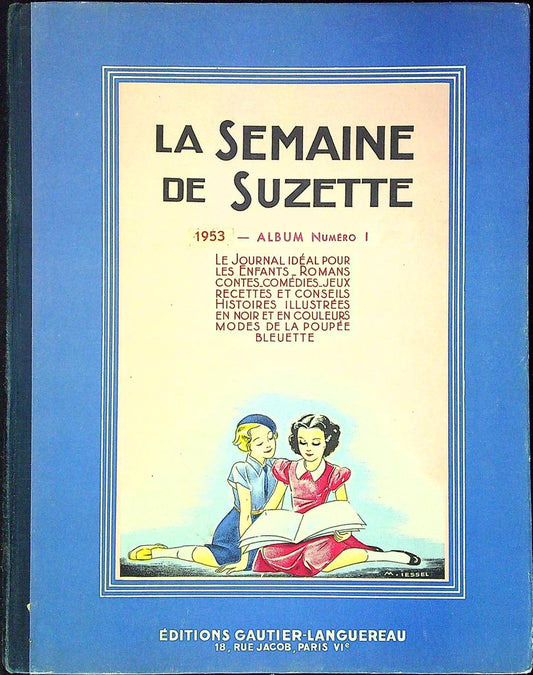 Album – La Semaine de Suzette 1953 – Enfant – Gautier-languereau N1