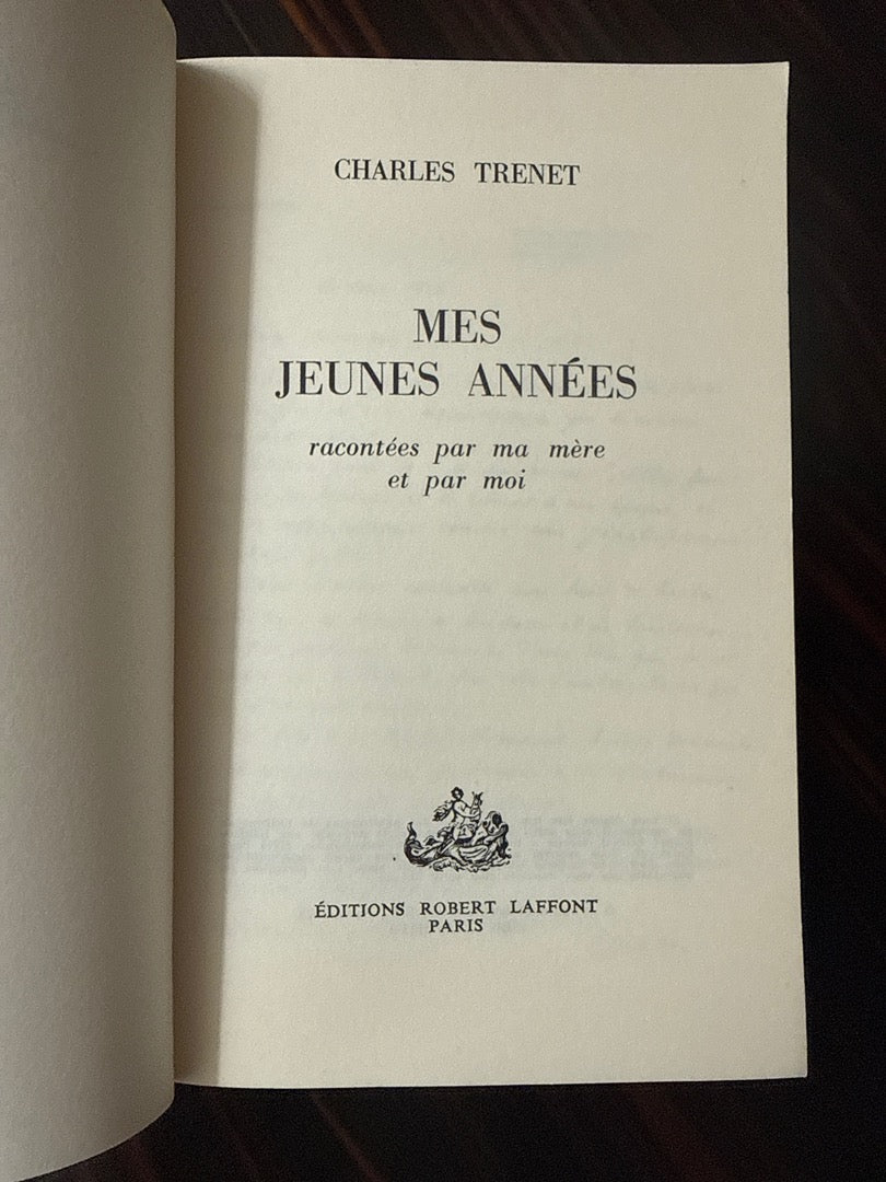Livre Charles Trenet – Mes jeunes années – Récit