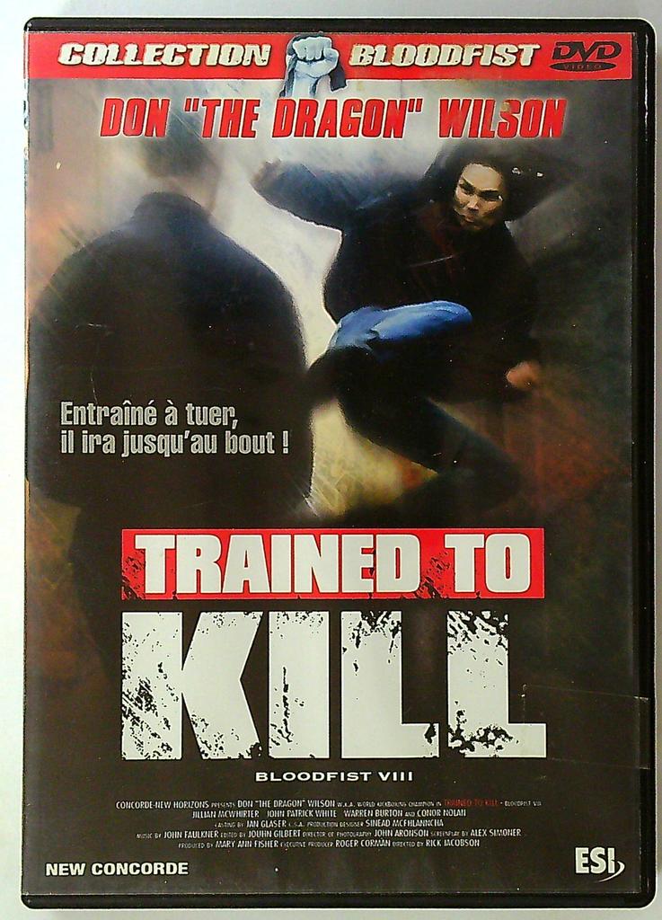 Dvd Trained to Kill Bloodfist Viii Don Wilson Vf