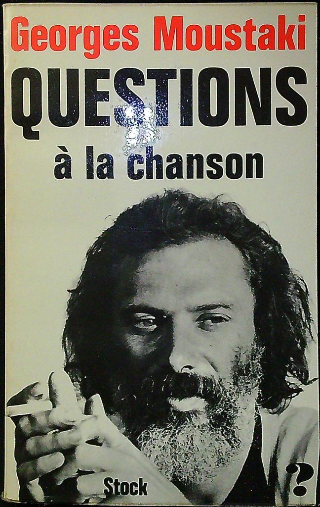 Livre – Stock – Musique – Questions à la chanson Moustaki