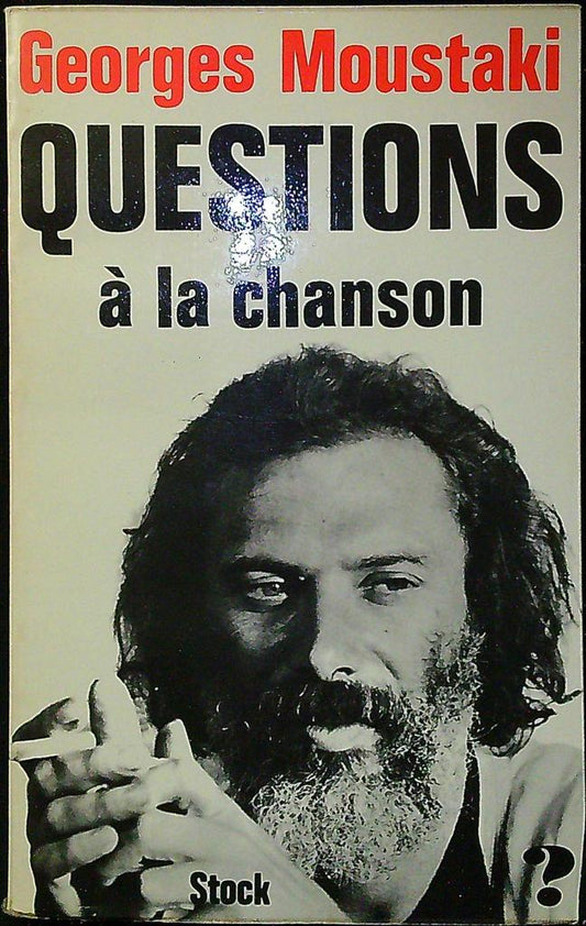 Livre – Stock – Musique – Questions à la chanson Moustaki