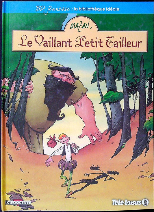 Livre Bd – Delcourt – Bd Jeunesse – Le Vaillant Petit Tailleur