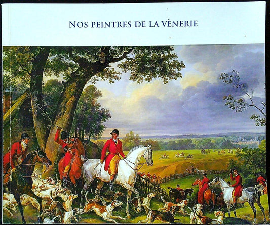 Livre Nos Peintres de la Vènerie All Arts blanc vert