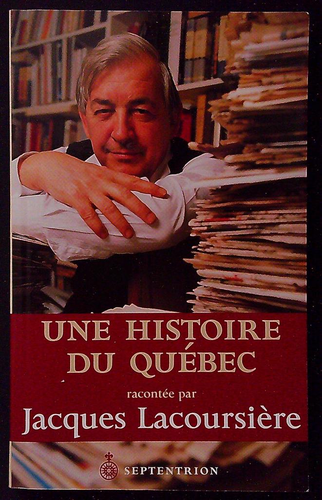 Livre – Une histoire du Québec – Histoire – Québec