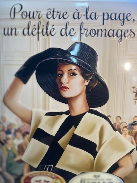 Plaque Tôle Publicitaire Fromage Défilé de Mode No émaillé