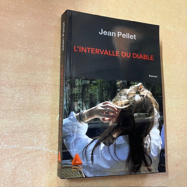 Livre L'Intervalle Du Diable, Par Jean Pellet