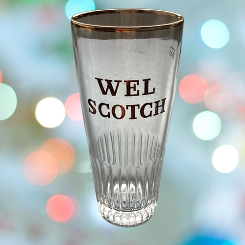 Ensemble De 6 Verres A Whisky Wel Scotch, Ecriture Dorée, Lisière Dorée Sur Le bord Du Verre