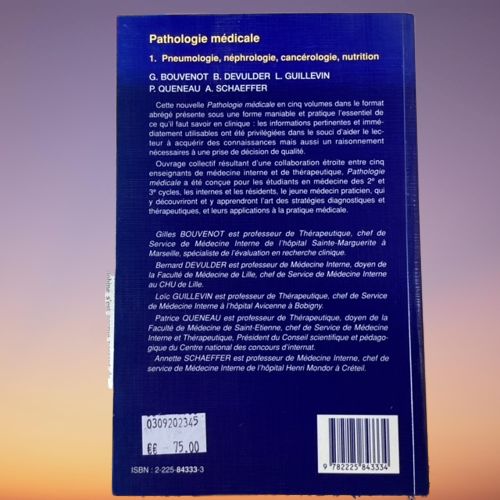 Livre Pathologie Médicale, Tome 1 : Pneumologie, Néphrologie, Cancérologie, Nutrition