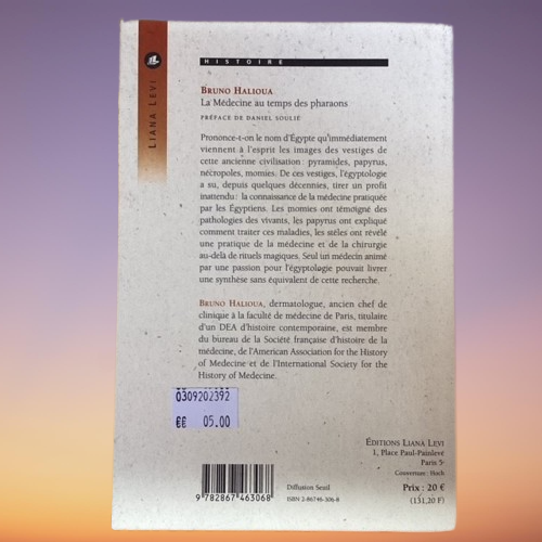 Livre La Médecine Au Temps Des Pharaons, De Bruno Halioua