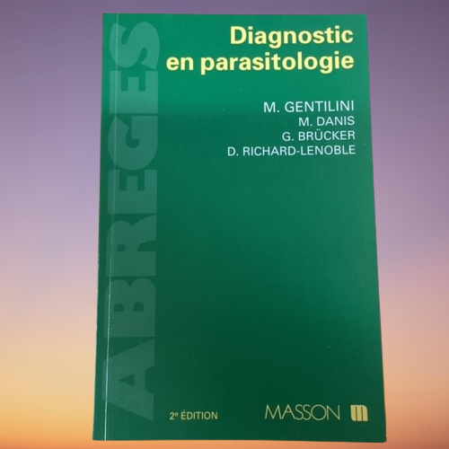 Livre Diagnostic En Parasitologie 2 e Edition