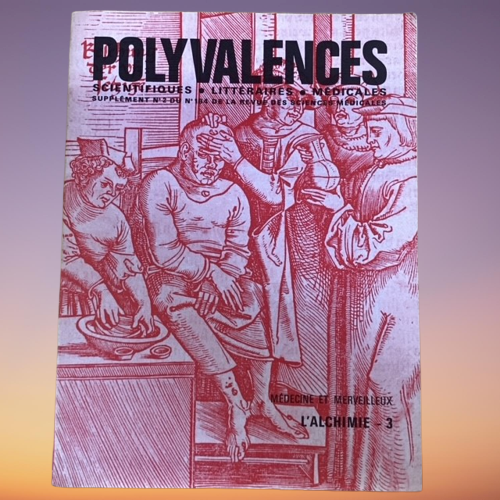Livre Polyvalences Scientifiques, Littéraires, Médicales, l' Alchimie 3