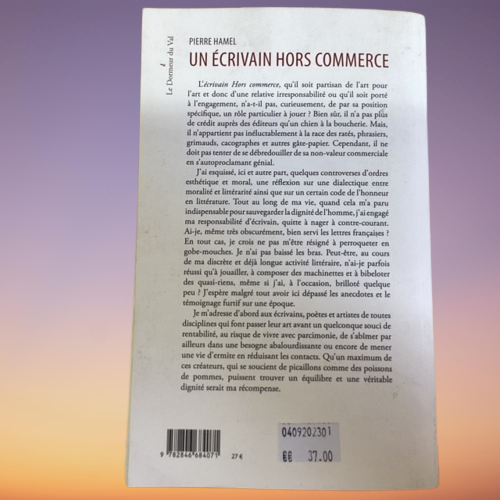 Livre Un Ecrivain Hors Commerce, De Pierre Hamel