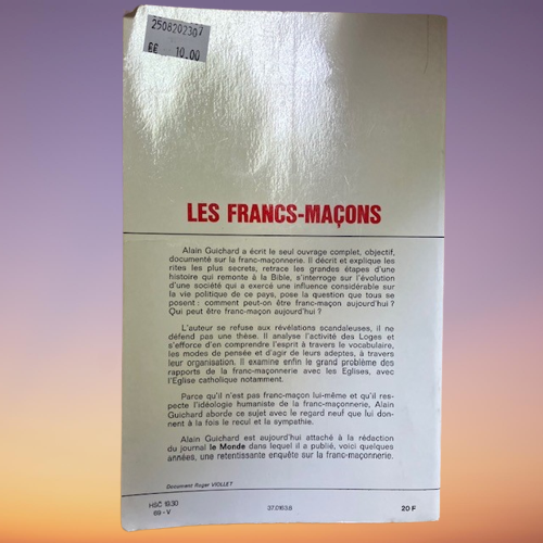 Livre Les Francs-Maçons de Alain Guichard