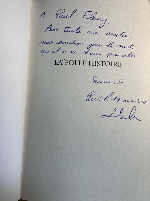 Livre La Folle Histoire, Dédicacé par L' Auteur Laurent Seksik