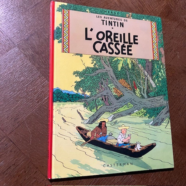 Bande Dessinée Tintin L' Oreille Cassée