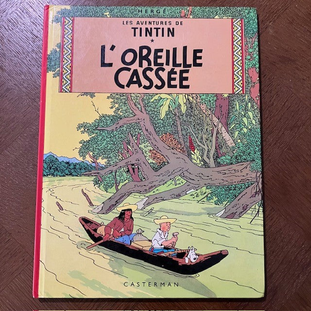Bande Dessinée Tintin L' Oreille Cassée
