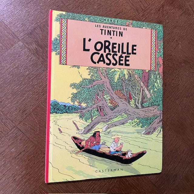 Bande Dessinée Tintin L' Oreille Cassée