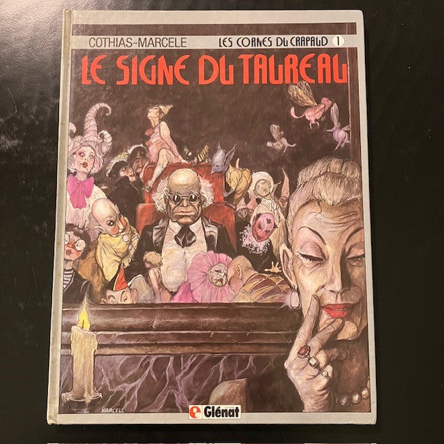 Bande Dessinée, Le Signe Du Taureau, Tome 1 Les Cornes Du Crapaud