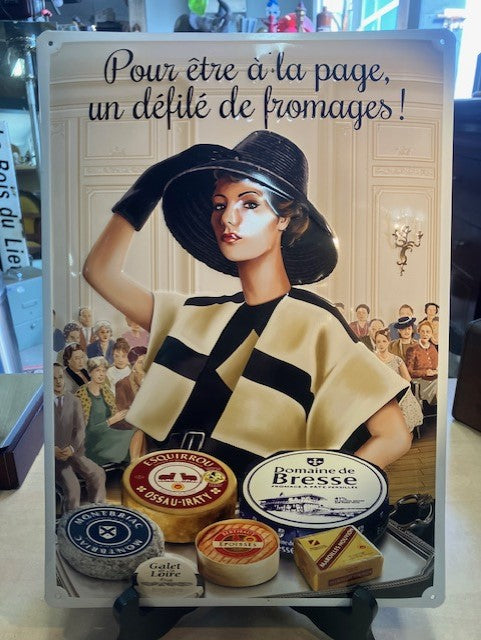 Plaque Tôle Publicitaire Fromage Défilé de Mode No émaillé