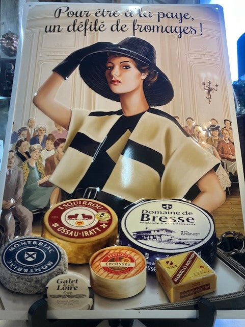 Plaque Tôle Publicitaire Fromage Défilé de Mode No émaillé