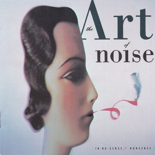 Cd The Art Of Noise – In No Sense? Nonsense!