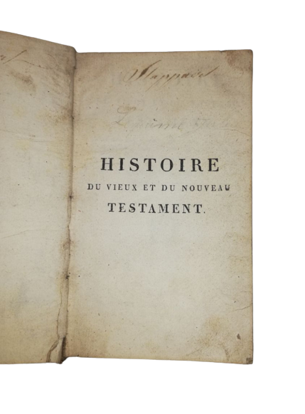 Livre Rare 1821 Histoire De L'ancien Et Du Nouveau Testament  